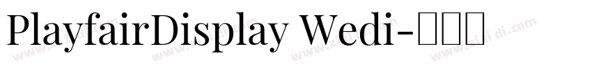 PlayfairDisplay Wedi字体转换